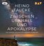Zwischen Urknall und Apokalypse. Die große Geschichte unseres Planeten, 2 Audio-CD, 2 MP3