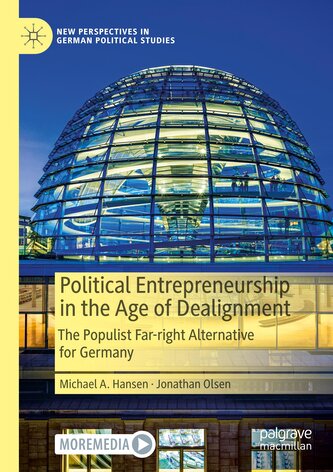 Political Entrepreneurship in the Age of Dealignment Political Entrepreneurship in the Age of Dealignment