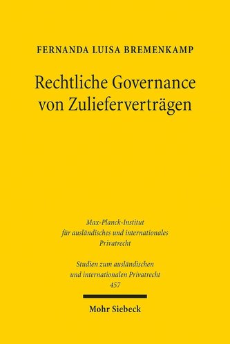 Rechtliche Governance von Zulieferverträgen