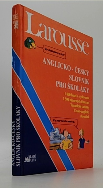 Larousse: Anglicko-český slovník pro školáky Larousse: Anglicko-český slovník pro školáky