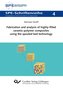 Fabrication and analysis of highly-filled ceramic-polymer composites using the spouted bed technology