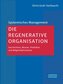 Die Regenerative Organisation