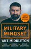 Military Mindset: Lessons from the Battlefield