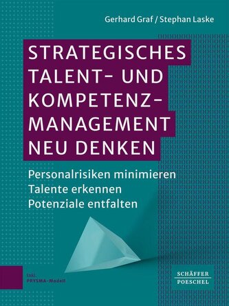Strategisches Talent- und Kompetenzmanagement neu denken Strategisches Talent- und Kompetenzmanagement neu denken