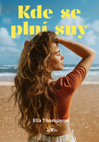 Kde se plní sny Kde se plní sny