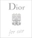 Dior for ever