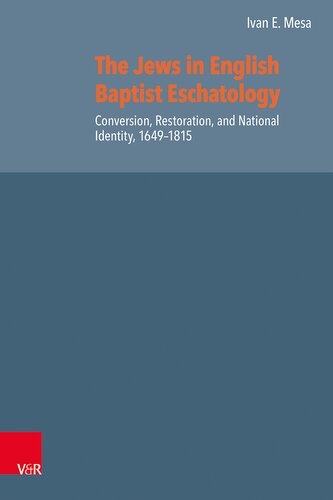 The Jews in English Baptist Eschatology