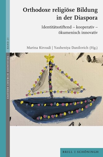Orthodoxe religiöse Bildung in der Diaspora Orthodoxe religiöse Bildung in der Diaspora