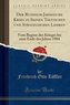 Der Russisch-Japanische Krieg in Seinen Taktischen Und Strategischen Lehren, Vol. 1: Vom Beginn Des Krieges Bis Zum Ende Des Jah