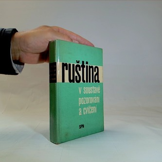 Ruština v soustavě pozorování a cvičení