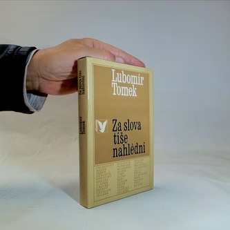 Za slova tiše nahlédni