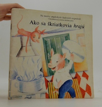 Ako sa škriatkova hrajú Ako sa škriatkova hrajú