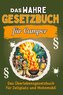 Das wahre Gesetzbuch fürs Camping-Abenteuer