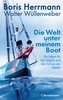 Die Welt unter meinem Boot
