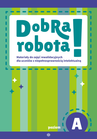Dobra robota! Poziom A