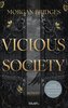 Vicious Society