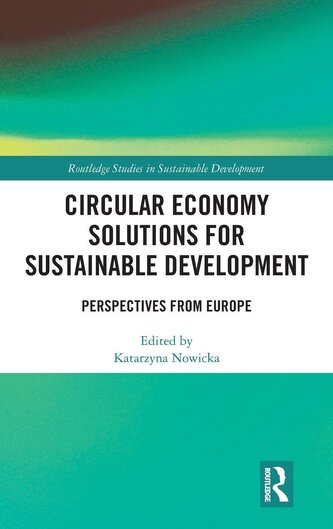 Circular Economy Solutions for Sustainable Development