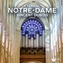 Vincent Dubois: Eternal Notre Dame