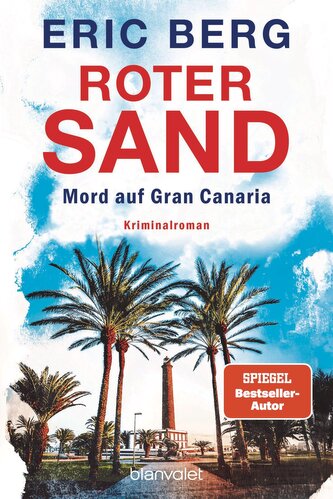 Roter Sand - Mord auf Gran Canaria Roter Sand - Mord auf Gran Canaria