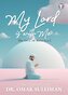 My Lord is with Me