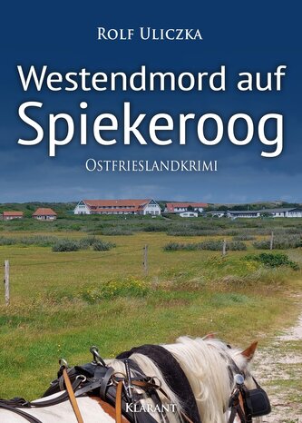 Westendmord auf Spiekeroog. Ostfrieslandkrimi