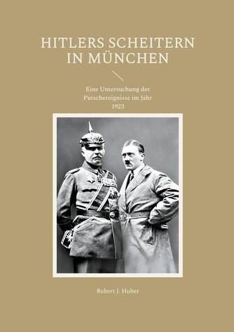 Hitlers Scheitern in München