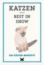 Katzen. Best in Show