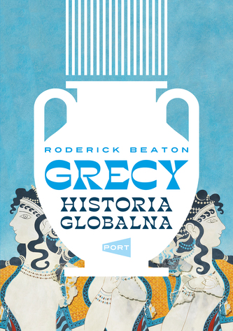 Grecy. Historia globalna Grecy. Historia globalna