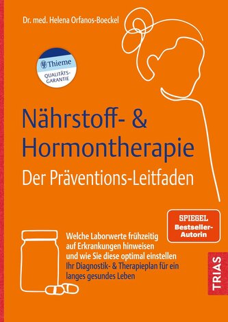 Nährstoff- & Hormontherapie - Der Präventions-Leitfaden
