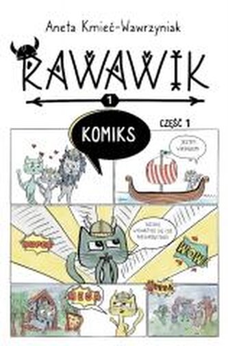 Uniwersum Rawawika. Rawawik Komiks cz.1