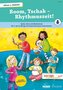 Boom, Tschak - Rhythmuszeit!