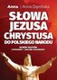 Słowa Jezusa Chrystusa do polskiego narodu
