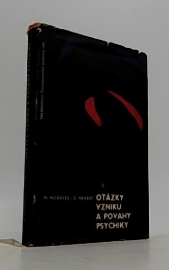 Otázky vzniku a povahy psychiky