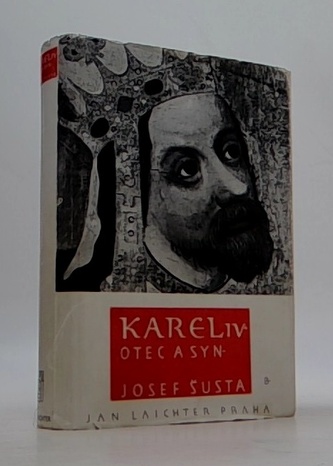 Karel IV.: otec a syn