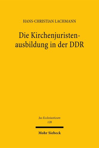 Die Kirchenjuristenausbildung in der DDR