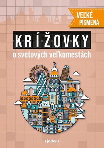 Krížovky o svetových veľkomestách - veľké písmená Krížovky o svetových veľkomestách - veľké písmená