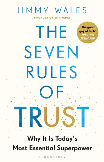 The Seven Rules of Trust The Seven Rules of Trust