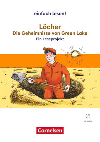 Löcher - Die Geheimnisse von Green Lake