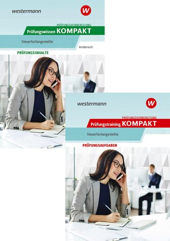 Prüfungsvorbereitung Prüfungswissen und Prüfungstraining KOMPAKT - Steuerfachangestellte. Paket