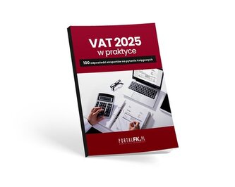 VAT 2025 w praktyce.