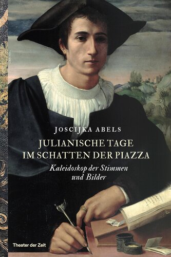 Julianische Tage im Schatten der Piazza