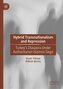 Hybrid Transnationalism and Repression