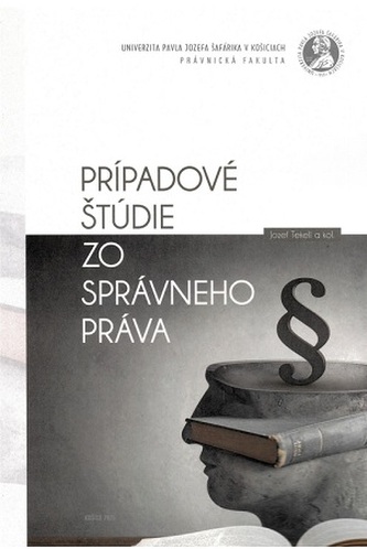 Prípadové štúdie zo správneho práva