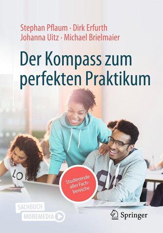 Der Kompass zum perfekten Praktikum Der Kompass zum perfekten Praktikum
