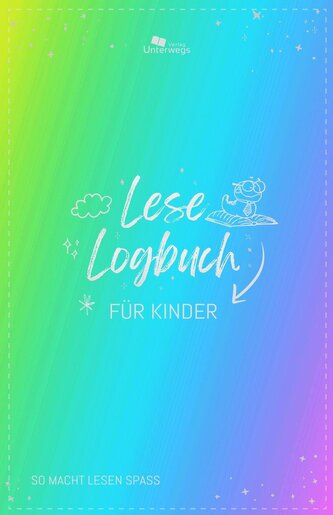 Unterwegs Lese-Logbuch für Kinder & Jugendliche
