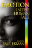 Emotion in the Human Face