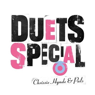 Chrissie Hynde & Pals: Duets Special Chrissie Hynde & Pals: Duets Special