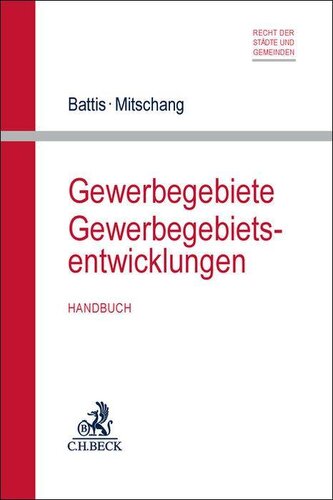 Gewerbegebiete / Gewerbegebietsentwicklungen Gewerbegebiete / Gewerbegebietsentwicklungen