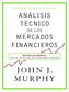 Análisis técnico de los mercados financieros
