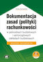 Dokumentacja zasad (polityki) rachunkowości w jednostkach budżetowych i samorządowych zakładach budżetowych